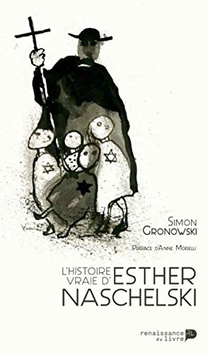 Seller image for L'histoire vraie d'Esther Naschelski for sale by Dmons et Merveilles