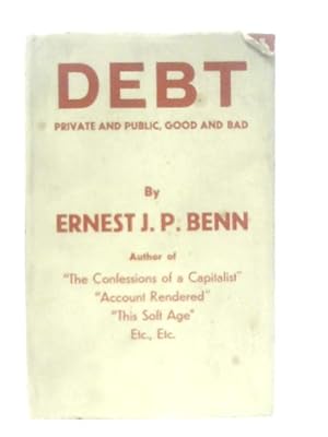 Seller image for Debt - Private and Public, Good and Bad for sale by World of Rare Books