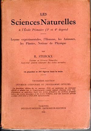 Les sciences naturelles à l'école primaire (3e et 4e degrés). Leçons expérimentales, L'homme, les...