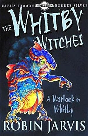 Seller image for A Warlock in Whitby (The Whitby Witches Series.) (Whitby Witches, The) for sale by WeBuyBooks 2