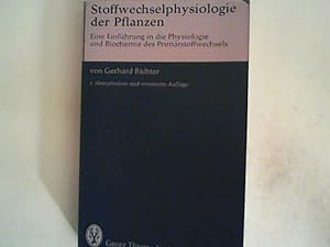 Image du vendeur pour Stoffwechselphysiologie der Pflanzen: eine Einf. in Physiologie u. Biochemie d. Primarstoffwechsels mis en vente par ANTIQUARIAT FRDEBUCH Inh.Michael Simon