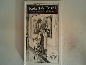 Seller image for Kokett & Frivol: Galante Szenen aus der Belle Epoque Pop- Up Buch for sale by ANTIQUARIAT FRDEBUCH Inh.Michael Simon