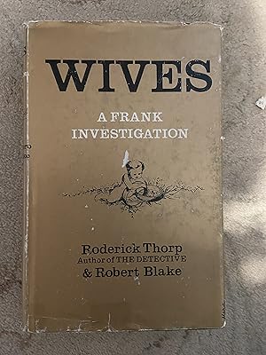 Bild des Verkufers fr Wives A Frank Investigation zum Verkauf von moorland books