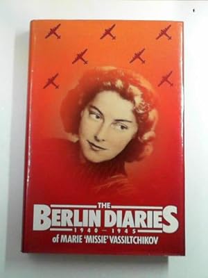 Imagen del vendedor de The Berlin diaries, 1940-1945 a la venta por Cotswold Internet Books