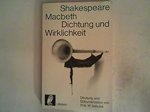 Bild des Verkufers fr Shakespeare, Macbeth: Dichtung und Wirklichkeit zum Verkauf von ANTIQUARIAT FRDEBUCH Inh.Michael Simon