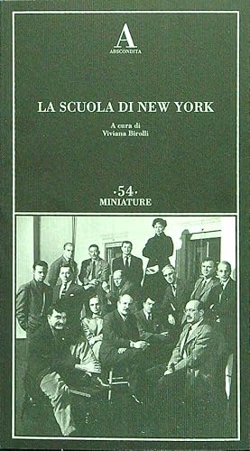 Bild des Verkufers fr La scuola di New York zum Verkauf von Librodifaccia