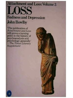 Seller image for Attachment And Loss, Vol 3: Loss: Sadness And Depression: v. 3 (Pelican S.) for sale by WeBuyBooks 2