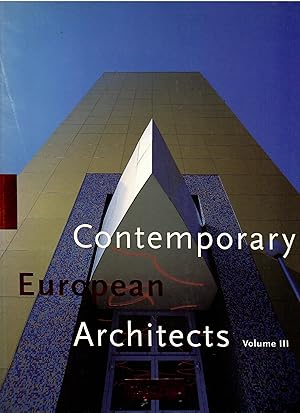 Contemporary European Architects Volume III