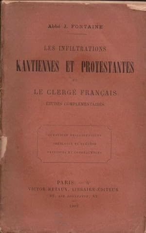 Les infiltrations kantiennes et protestantes