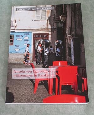 Seller image for Jenseits von Lampedusa - willkommen in Kalabrien. for sale by Antiquariat  Lwenstein