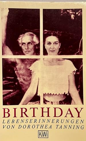 Immagine del venditore per Birthday. Lebenserinnerungen von Dorothea Tanning. (Max Ernst) venduto da Buchplatz.ch