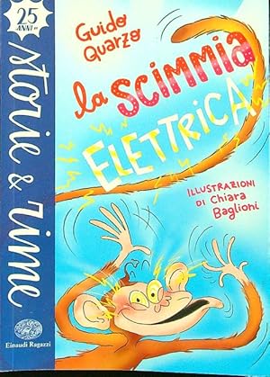 Bild des Verkufers fr La scimmia elettrica zum Verkauf von Librodifaccia