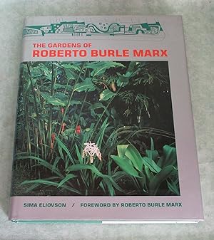 Seller image for The gardens of Roberto Burle Marx. for sale by Antiquariat  Lwenstein