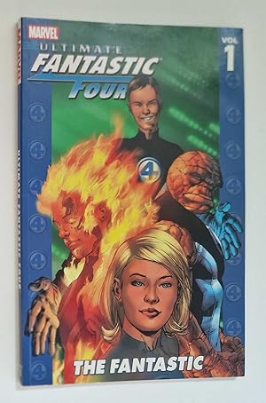 Seller image for Ultimate Fantastic Four: Vol. 1 - The Fantastic (2007) for sale by Maynard & Bradley