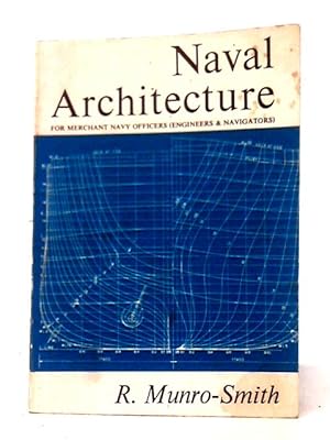 Bild des Verkufers fr Naval Architecture For Merchant Navy Officers (Engineers & Navigators). zum Verkauf von World of Rare Books