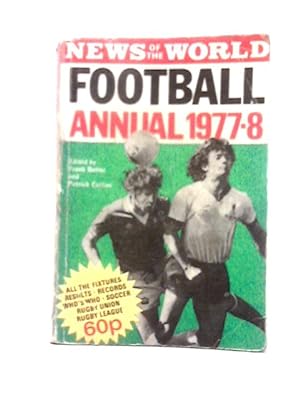 Bild des Verkufers fr News of the World Football Annual 1977-8 zum Verkauf von World of Rare Books