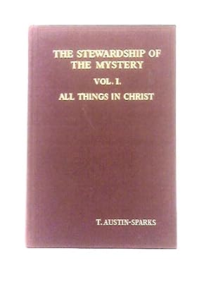 Seller image for The Stewardship of the Mystery Vol I All Things In Christ for sale by World of Rare Books