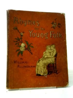 Bild des Verkufers fr Rhymes For The Young Folk zum Verkauf von World of Rare Books