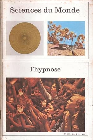 L'hypnose ( Sciences du Monde n° 109 )