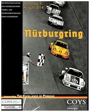 Image du vendeur pour Nrburgring. an Important Auction of Sports, Sports Touring, Competition and Grand Prix Cars Saturday 9th August 2014. Ein Bedeutende Auktion Von Historischen Sport-, Touren- Und Wettbewerbsfahrzeuge Sowie Motorrdern. Samstag, 9. August 2014. Incorporati mis en vente par Literary Cat Books