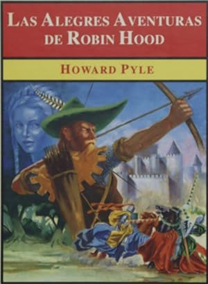 Imagen del vendedor de Las alegres aventuras de Robin Hood a la venta por Librería Alonso Quijano