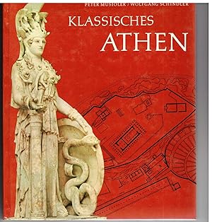 Image du vendeur pour Klassisches Athen mis en vente par Bcherpanorama Zwickau- Planitz