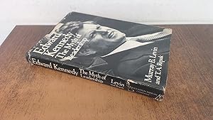 Image du vendeur pour Edward Kennedy: The Myth of Leadership mis en vente par BoundlessBookstore