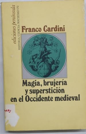 Imagen del vendedor de Magia, brujera y supersticin en el occidente medieval a la venta por Librera Alonso Quijano
