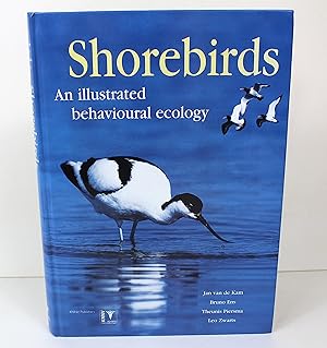 Seller image for Shorebirds: An Illustrated Behavioural Ecology for sale by Peak Dragon Bookshop 39 Dale Rd Matlock