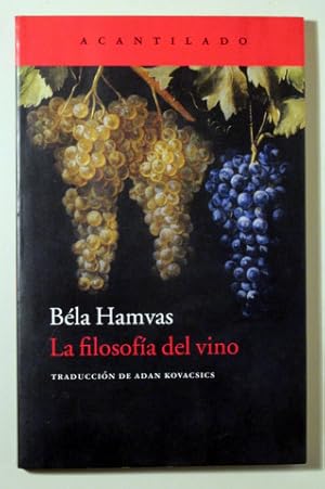 Imagen del vendedor de LA FILOSOFA DEL VINO - Barcelona 2014 a la venta por Llibres del Mirall