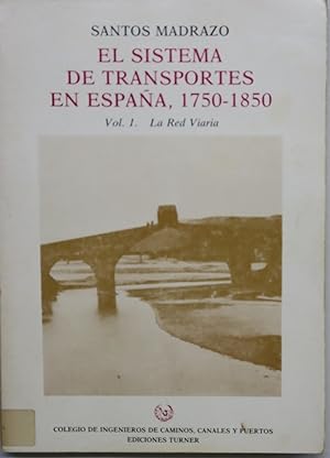 Imagen del vendedor de El sistema de comunicaciones en Espaa, 1750-1850 a la venta por Librera Alonso Quijano