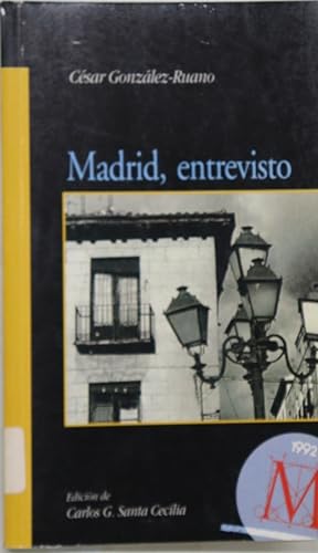 Seller image for Madrid, entrevisto for sale by Librera Alonso Quijano