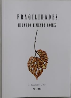 Bild des Verkufers fr Fragilidades zum Verkauf von Librera Alonso Quijano