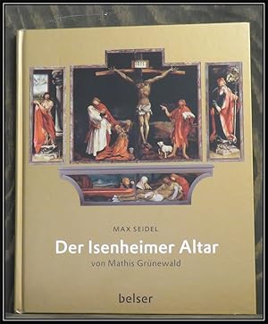 Bild des Verkufers fr Der Isenheimer Altar von Mathis Grnewald. zum Verkauf von Antiquariat Johann Forster