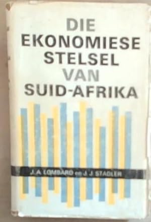 Seller image for Die Ekonomiese Stelsel van Suid-Afrika for sale by Chapter 1