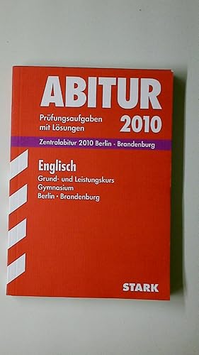 Bild des Verkufers fr ABITUR ENGLISCH. PRFUNGSAUFGABEN MIT LSUNGEN. Grund- und Leistungskurs Gymnasium zum Verkauf von HPI, Inhaber Uwe Hammermller