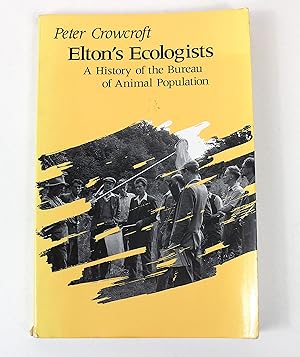 Elton's Ecologists: A History of the Bureau of Animal Population