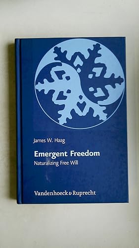 Seller image for EMERGENT FREEDOM. naturalizing free will for sale by HPI, Inhaber Uwe Hammermller