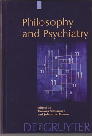 Bild des Verkufers fr Philosophy and Psychiatry. zum Verkauf von Rnnells Antikvariat AB