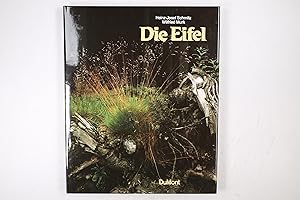 Seller image for DIE EIFEL. for sale by HPI, Inhaber Uwe Hammermller