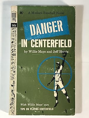 Seller image for Danger in Centerfield (American Sports Library F116) for sale by Dackron Books