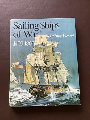 Sailing Ships of War 1400-1860