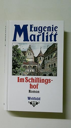 Bild des Verkufers fr IM SCHILLINGSHOF. Roman zum Verkauf von HPI, Inhaber Uwe Hammermller