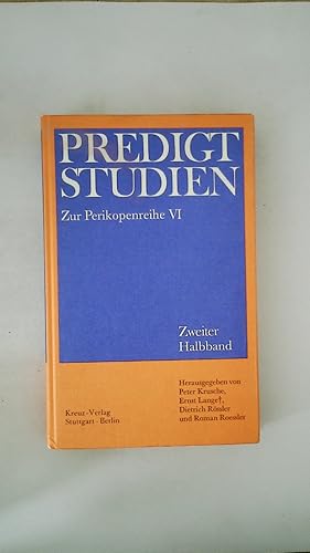 Bild des Verkufers fr PREDIGTSTUDIEN PERIKOPENREIHE VI, ZWEITER HALBBAND PREDIGTSTUDIEN. zum Verkauf von HPI, Inhaber Uwe Hammermller