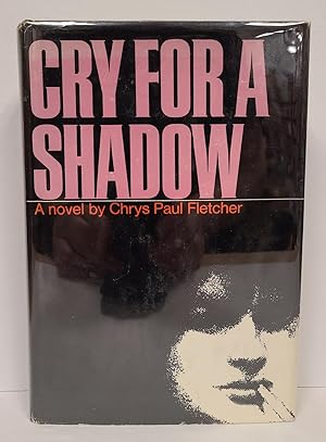 Seller image for Cry For a Shadow for sale by Tall Stories Book & Print Gallery