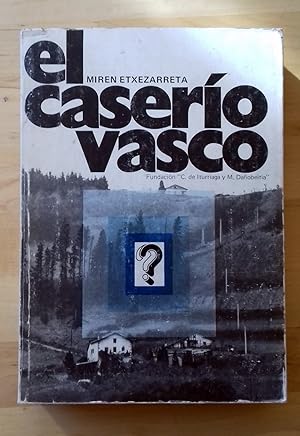 EL CASERÍO VASCO ?