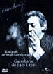 Serge Gainsbourg - L'intégrale de Serge Gainsbourg à Gainsbarre De 1958 à 1991
