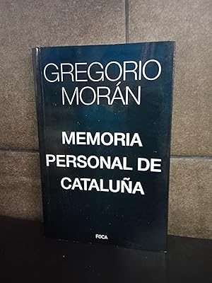 Imagen del vendedor de Memoria personal de Catalua: 171 (Investigacin). Gregorio Morn Surez. a la venta por Lauso Books