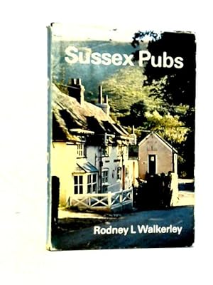 Seller image for Sussex Pubs for sale by World of Rare Books