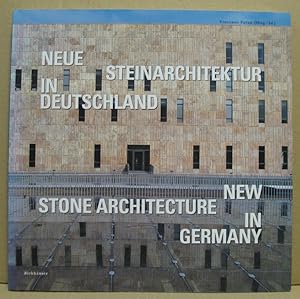 Neue Steinarchitektur in Deutschland./ New Stone Architecture in Germany.